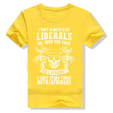 Can'T Stand Liberals Funny Trump Shirt