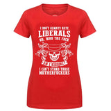 Can'T Stand Liberals Funny Trump Shirt